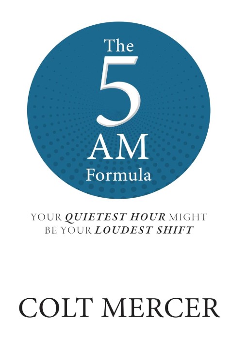 THE 5 AM FORMULA